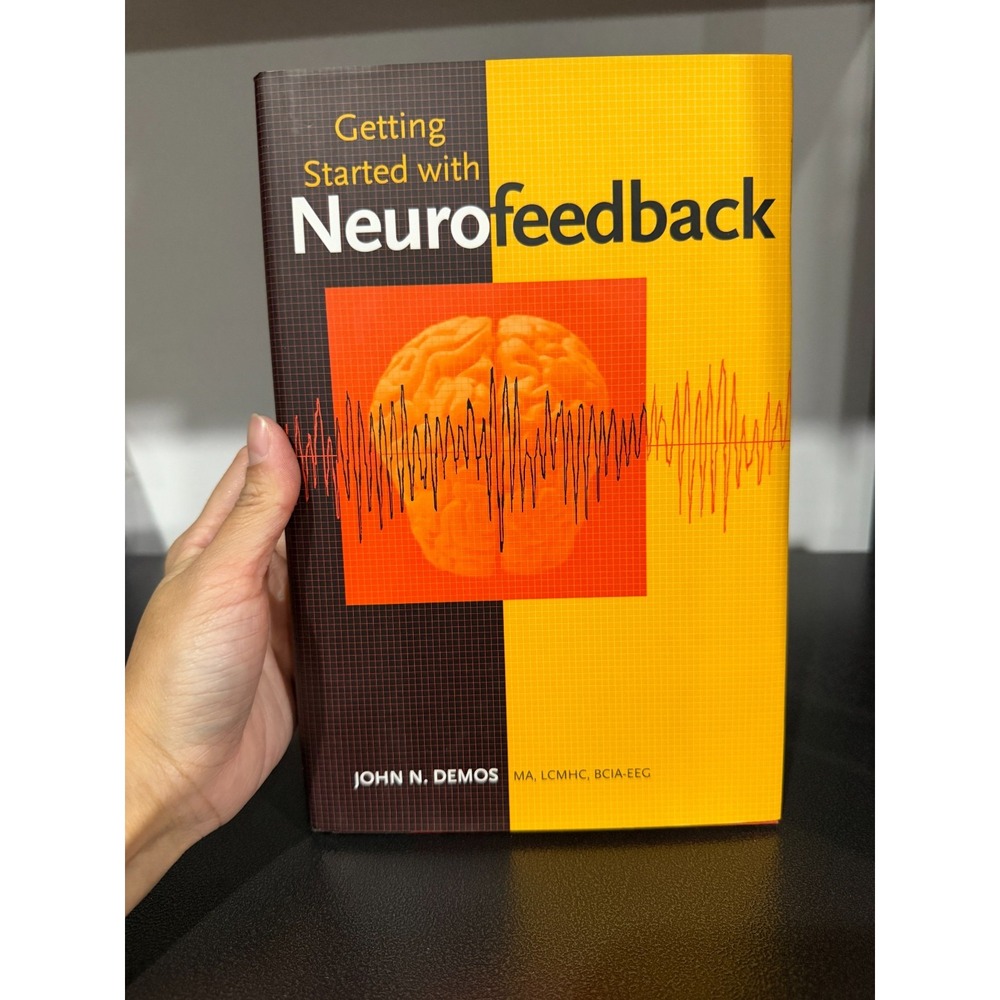 Getting Started with Neurofeedback John N Demos Hardcover Book 2005 AS IS